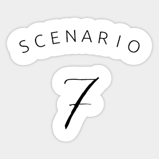 Scenario 7 Sticker